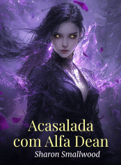 Acasalada com Alfa Dean, a vingança do rogue