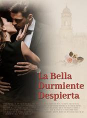 La Bella Durmiente Despierta