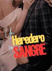 Un Heredero De Sangre