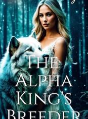 The Alpha King's Breeder