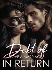 Debt of Love A Marriage in Return