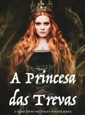 A Princesa das Trevas