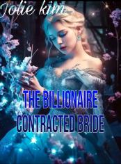 The Billionaire Contracted Bride