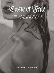 Taste of Fate: The Vampire King's Human Mate