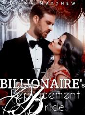 The Billionaire's Replacement Bride