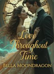 Love Throughout Time