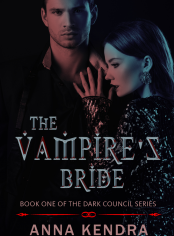 Vampyrens brud (Den mørke rådets serie Bok 1)