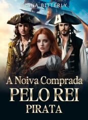 A Noiva Comprada pelo Rei Pirata