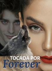 Tocada por Forever