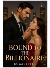 BOUND TO THE BILLIONAIRE 