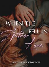 When The Author Fell in Love