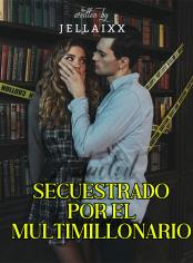 Secuestrado por el multimillonario