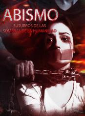 Abismo: Susurros de las Sombras de la Humanidad
