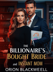 The Billionaire's Bought Bride and Instant Mom