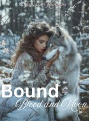 Bound by Blood and Moon 