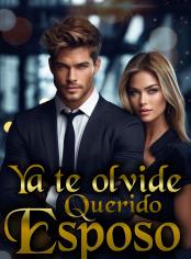 Ya te olvide querido esposo 