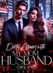 Dirty affairs with my mom husband 