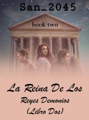 La Reina de los Reyes Demonios (libro dos)