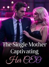 The Single Mother Captivating Her CEO