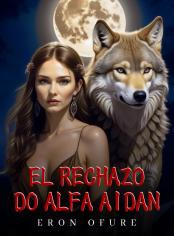 El Rechazo de Alfa Aidan