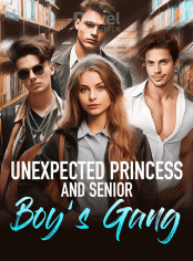 Unexpected Princess and Senior Boys' Gang