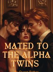 Mated to the alpha twins