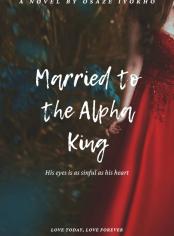 Married to the Alpha King