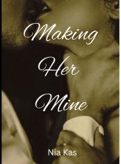 Making Her Mine