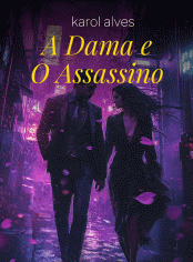 A Dama e o Assassino