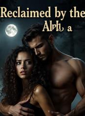 Reclaimed by the Alpha