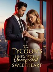 The Tycoon’s Unexpected Sweetheart
