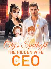 City's Spotlight: The Hidden Wife of CEO