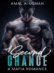 A Second Chance- Mafia Romance