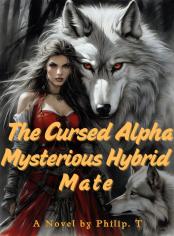 The Cursed Alpha Mysterious Hybrid Mate 