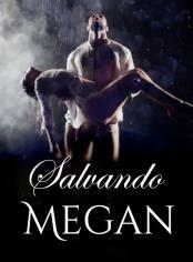 Salvando Megan