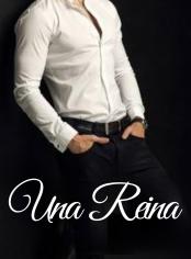 Una reina