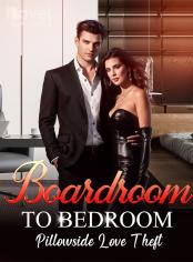 Boardroom to Bedroom：Pillowside Love Theft