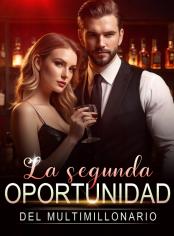 La segunda oportunidad del multimillonario