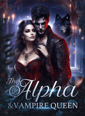 The Alpha & The Vampire Queen