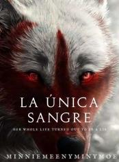 La única sangre