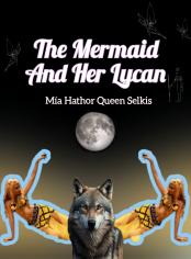 The Mermaid and Her Lycan