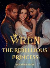 The Rebellious Princess