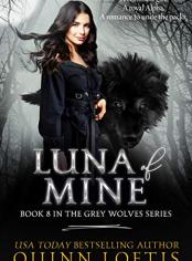 Luna of Mine (Grey Wolves Series book 8)