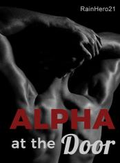 Alpha at the Door (Edited Version)