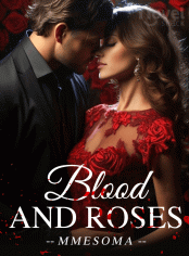 Blood And Roses