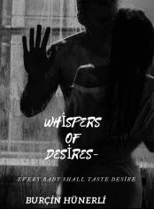Whispers of Desires
