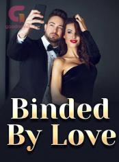 Binded By Love