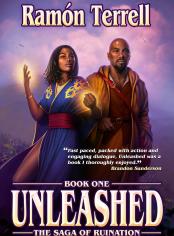 Unleashed: Book One of the Saga of Ruination