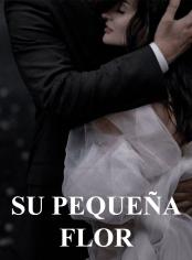 Su Pequeña Flor