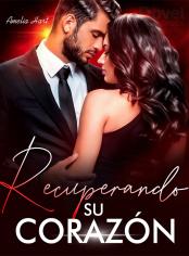 Recuperando Su Corazón